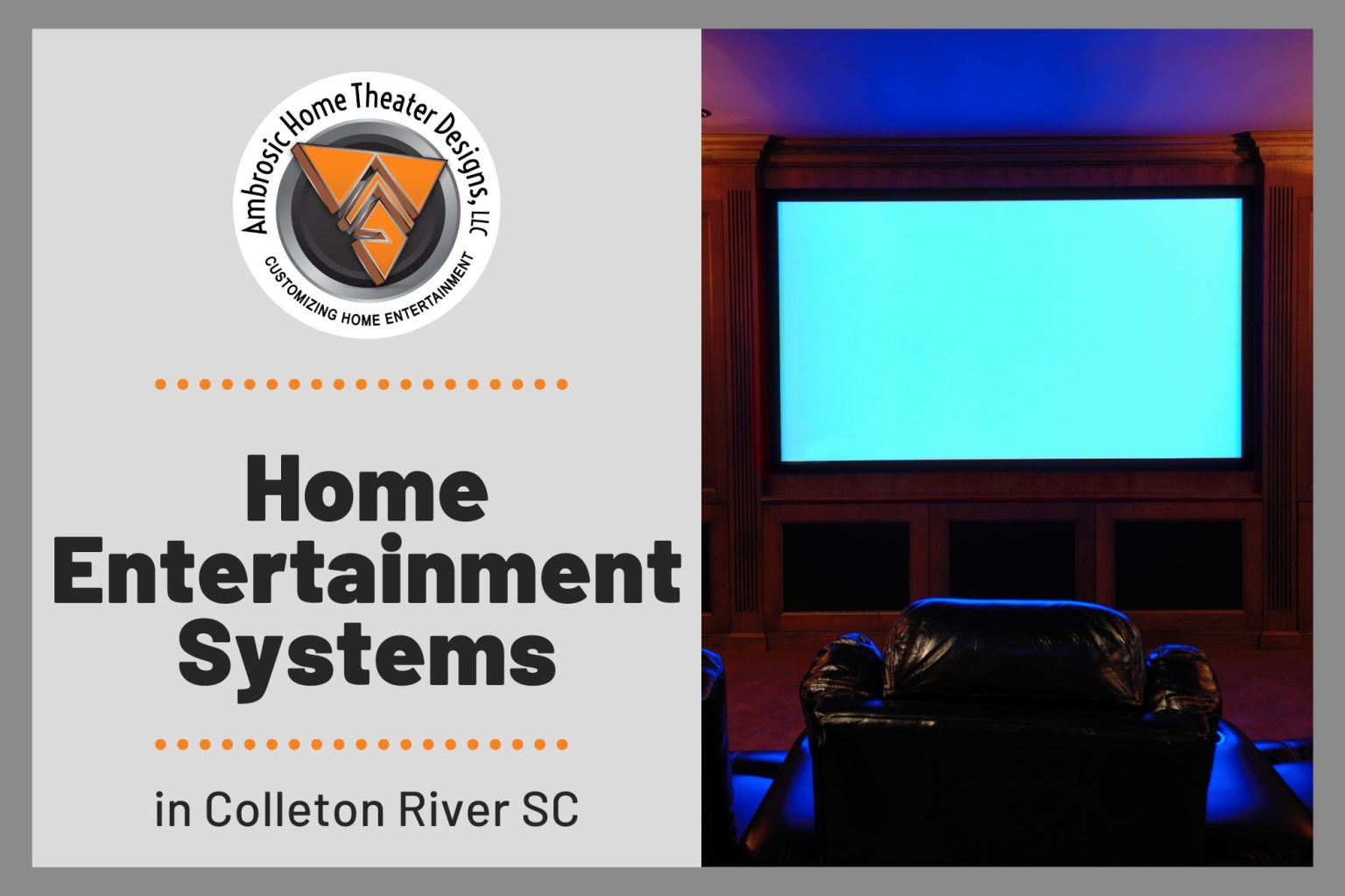 Home Entertainment Systems in Colleton River SC